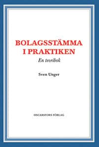 Sven Unger : Bolagsstämma i praktiken