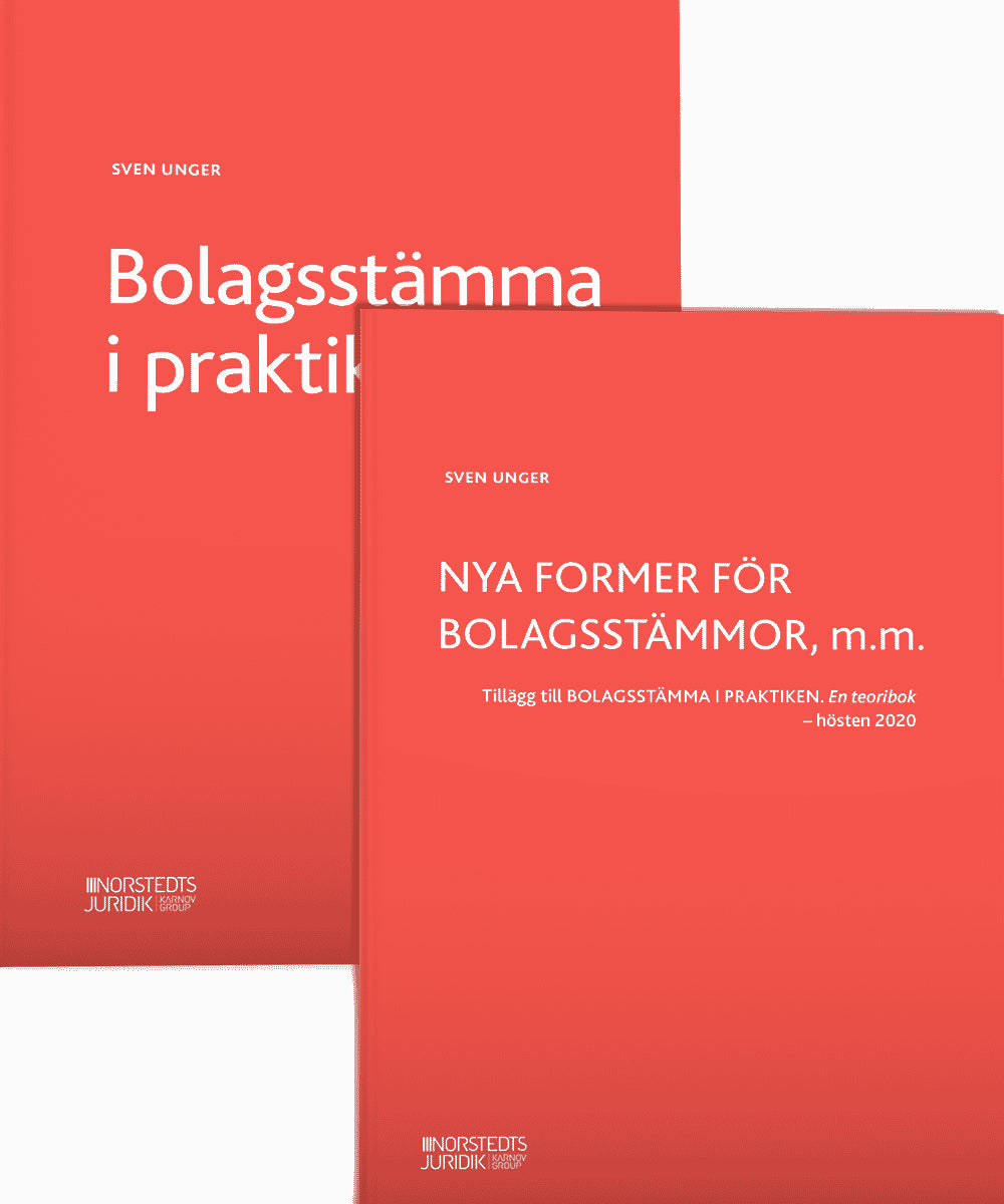 Sven Unger : Bolagsstämma i praktiken : en teoribok