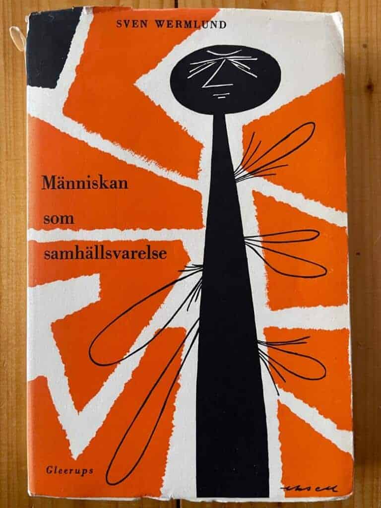 Sven Wermlund : Människan som samhällsvarelse