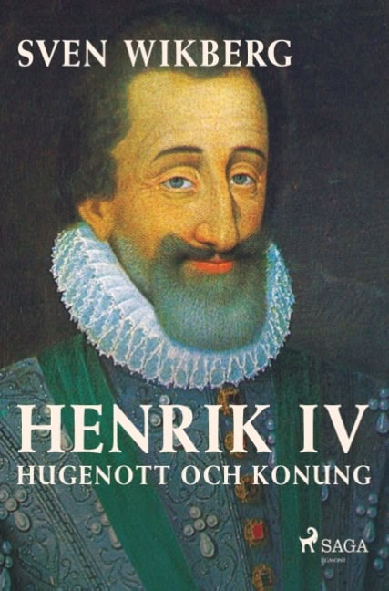 Sven Wikberg : Henrik IV