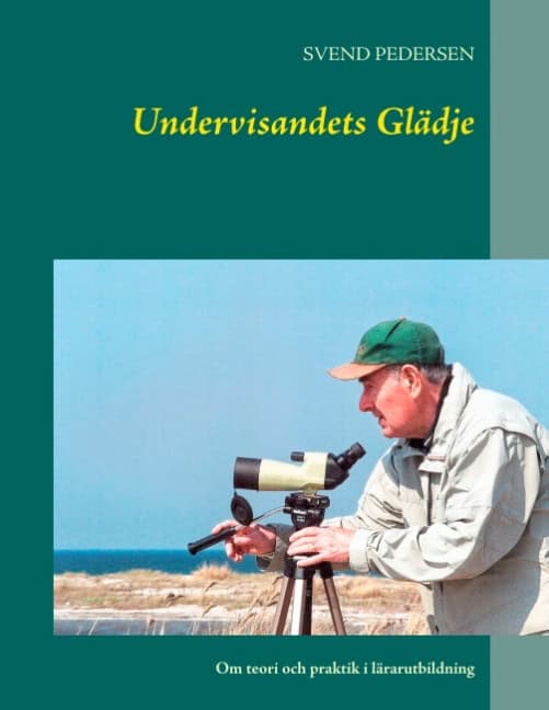 SVEND PEDERSEN : Undervisandets glädje