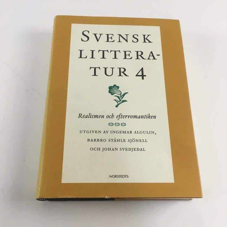 Svensk litteratur. 4, Realismen och efterromantiken