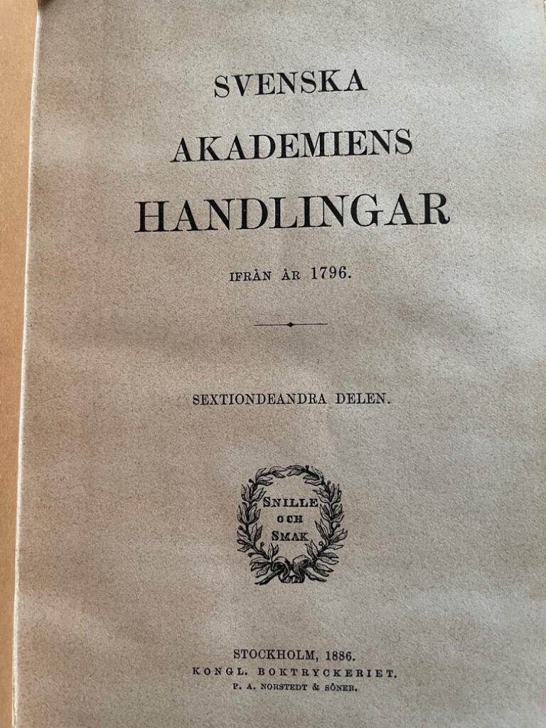 Svenska Akademiens Handlingar Ifrån 1796. Del 1-62 [obruten svit]