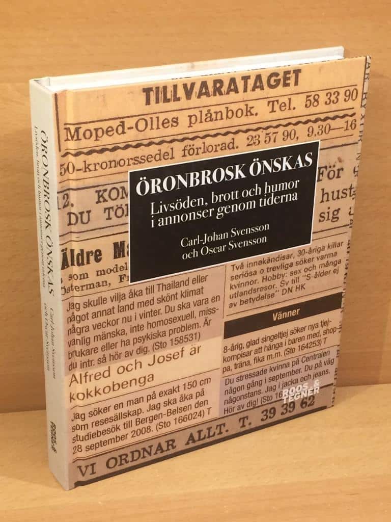 Svensson, Carl-Johan ; Svensson, Oscar : Öronbrosk önskas