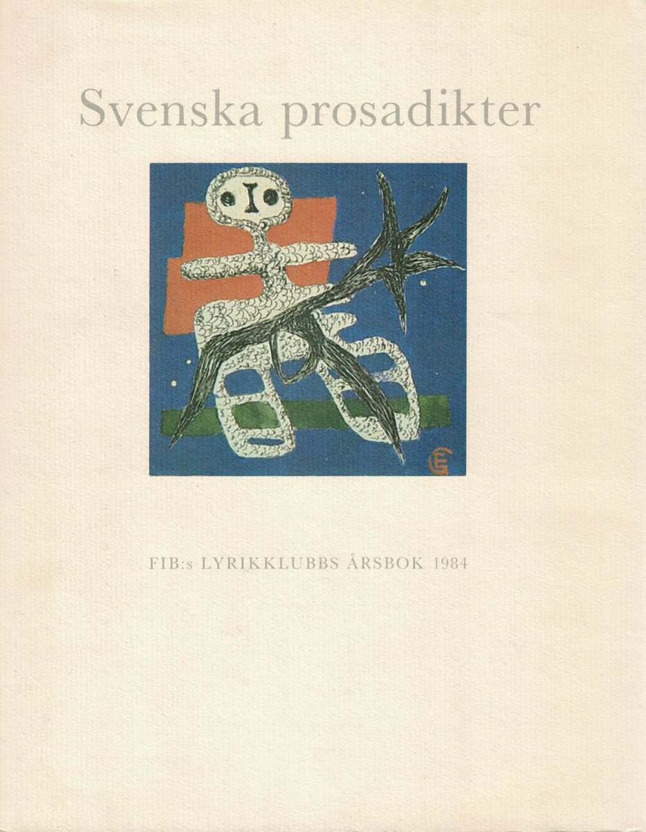 Svensson, Lars-Håkan ; Söderberg, Lasse (urval) : Svenska prosadikter