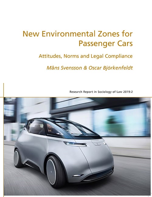 Svensson, Måns ; Björkenfeldt, Oscar : New environmental zones for passenger cars