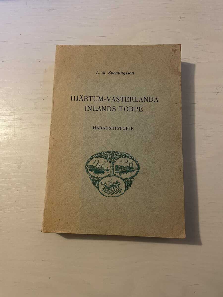 Svenungsson,L.M. : Hjärtum-Västerlanda inlands torpe - Häradshistorik