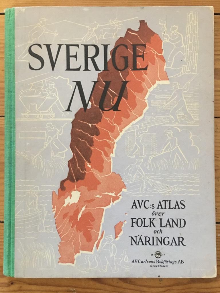 Sverige nu - AVC:s ATLAS