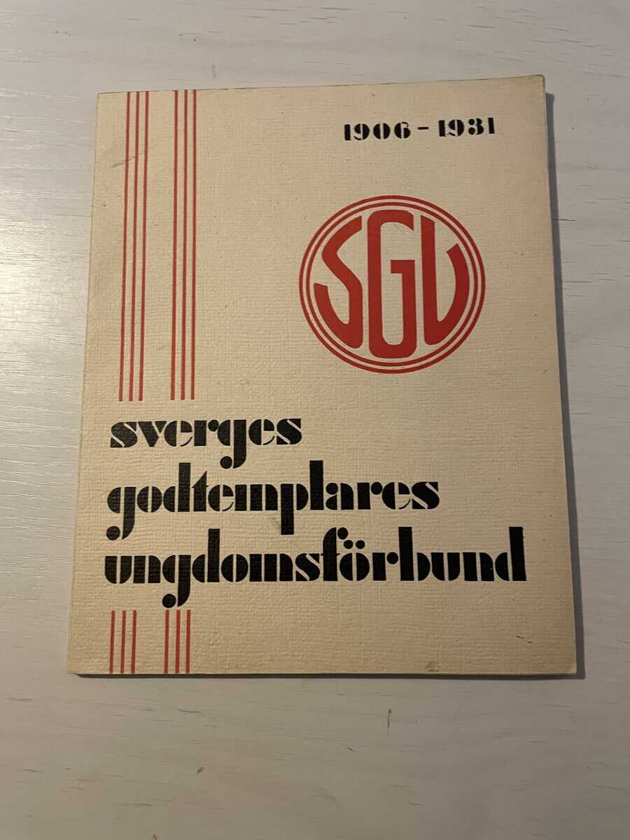 Sveriges godtemplares ungdomsförbund 1906-1931