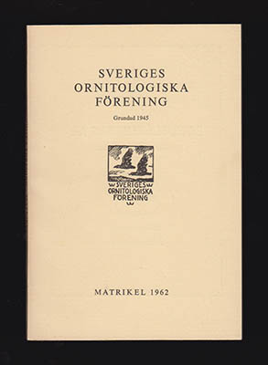 Sveriges Ornitologiska Förening Matrikel 1962
