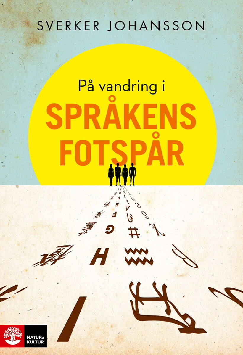 Sverker Johansson : På vandring i språkens fotspår