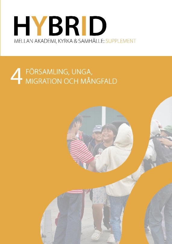 Sverker, Joseph ; Wenell, Fredrik : Församling, unga, migration och mångfald