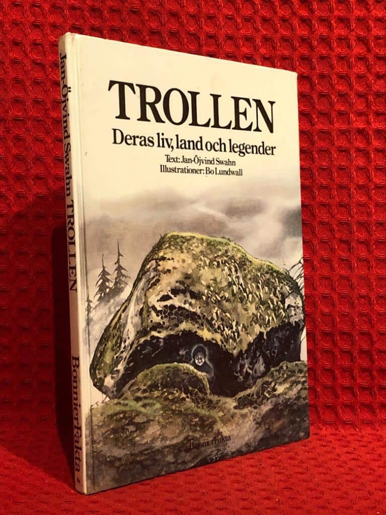 Swahn, Jan-Öjvind ; Lundwall, Bo : Trollen