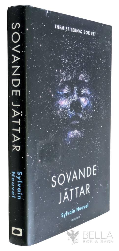 Sylvain Neuvel : Sovande jättar - Themisfilerna - Bok 1