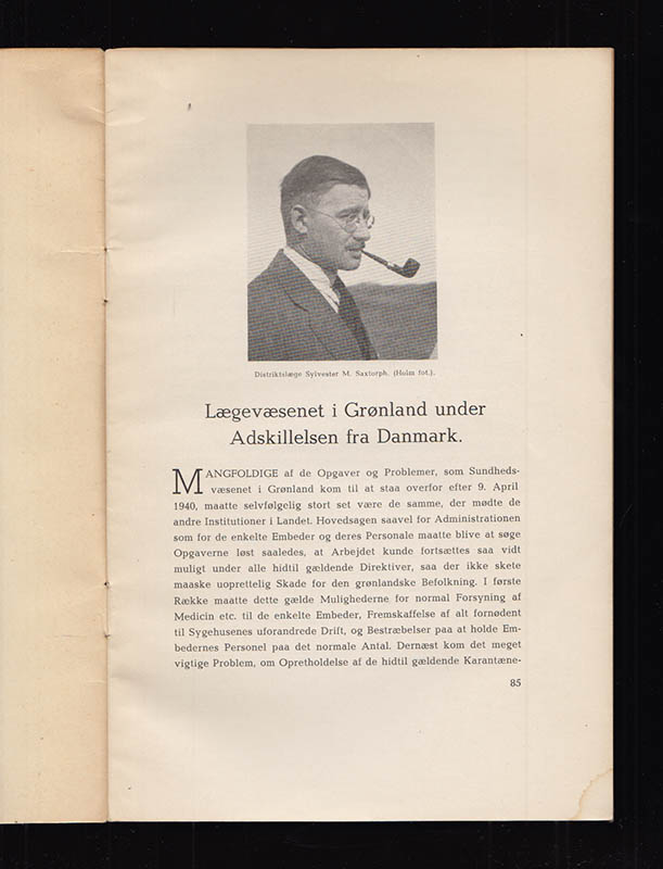 Sylvester M. Saxtorph : Lægevæsenet i Grønland under Adskillelsens fra Danmark