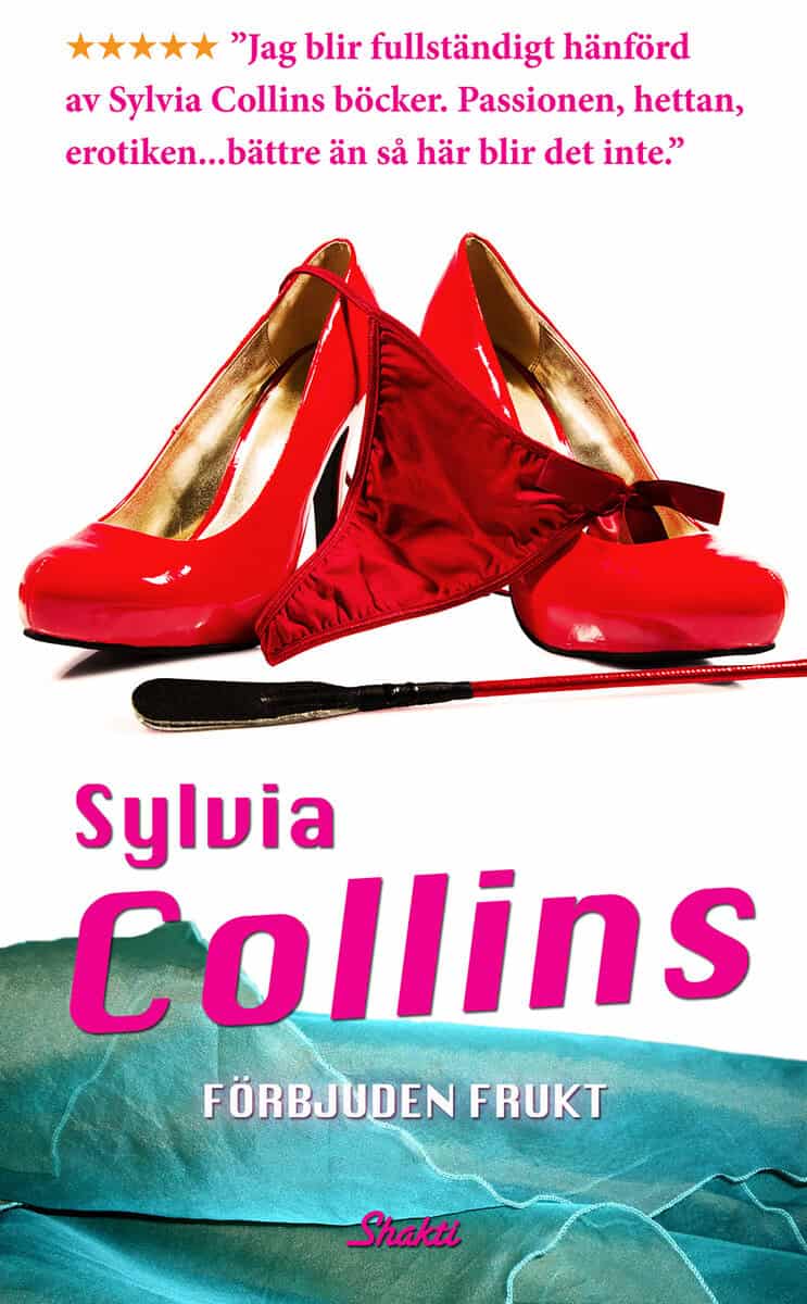 Sylvia Collins : Förbjuden frukt
