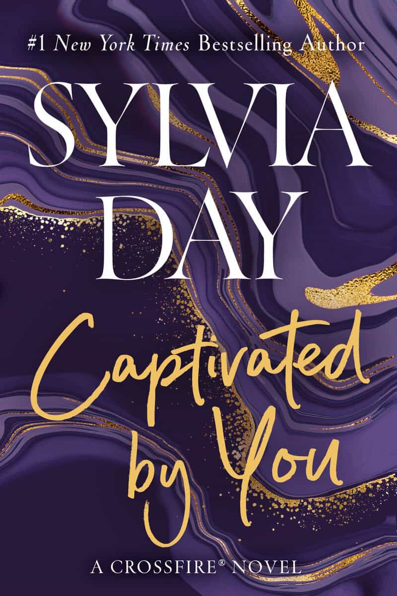 Sylvia Day : Captivated by You