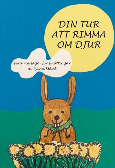 Sylvia Mård : Din tur att rimma om djur