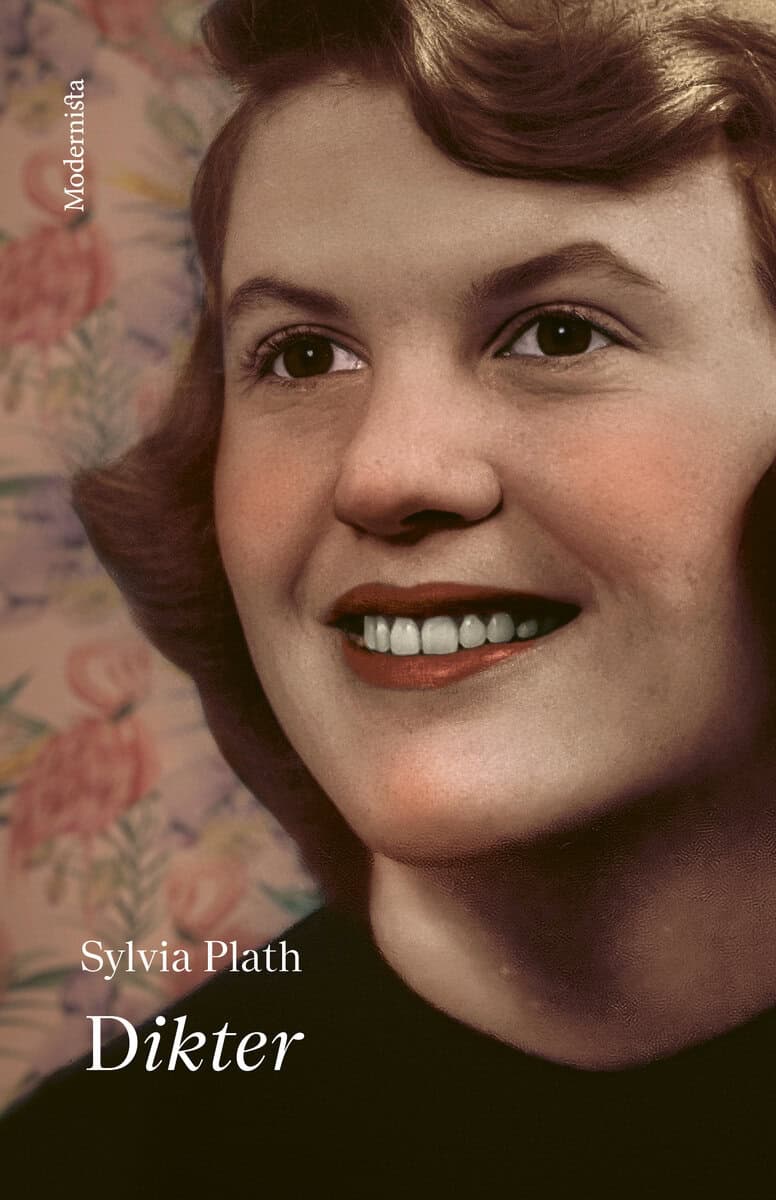 Sylvia Plath : Dikter