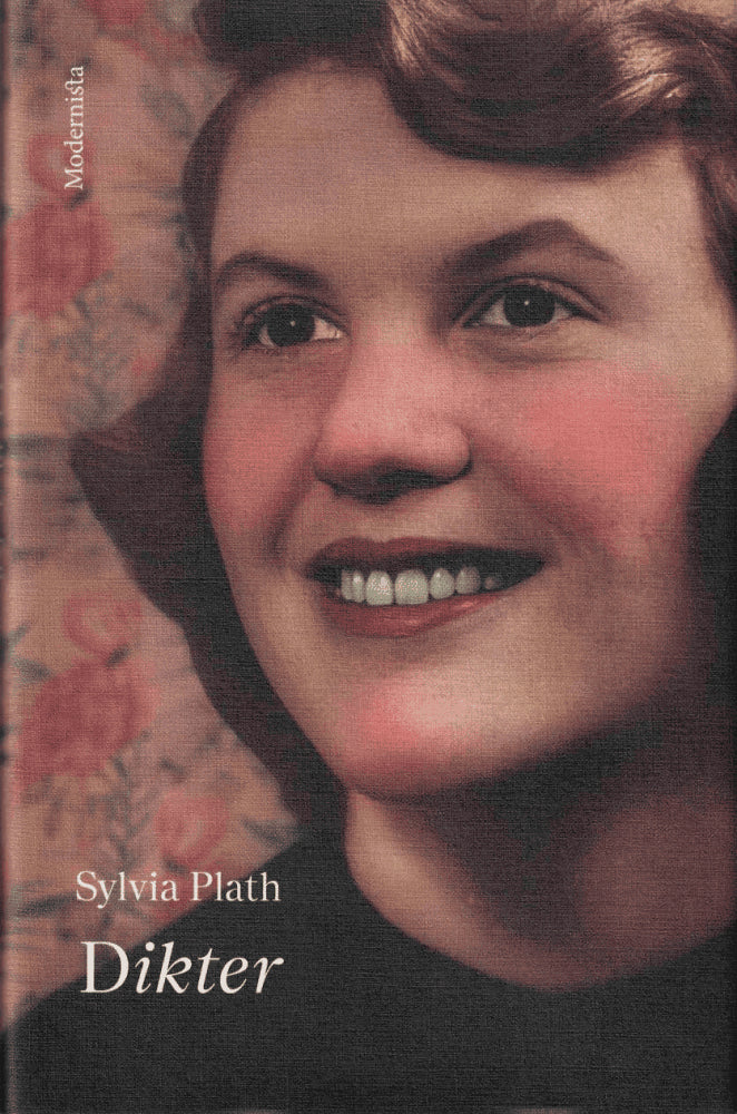 Sylvia Plath : Dikter