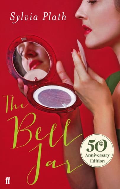 Sylvia Plath : The Bell Jar