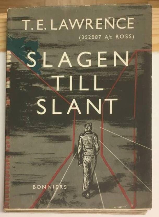 T. E. Lawrence : Slagen till slant