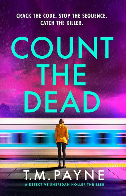 T. M. Payne : Count the Dead