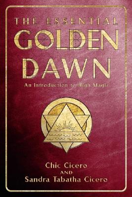 Tabitha Cicero : Essential golden dawn - an introduction to high magic