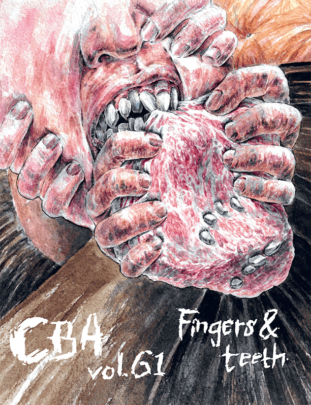 Tachdjian, Jean-Jaques ; McEvoy, Patrick ; Montano, Andrea ; Kvarström, Aiden ; Mortimer, Tom ; Elftorp, Mattias ; Leviathan ; von Ktonsky, Damir Stonjić ; Hunjak, Korina ; Johansson, Susanne : CBA vol 61: Fingers & Teeth