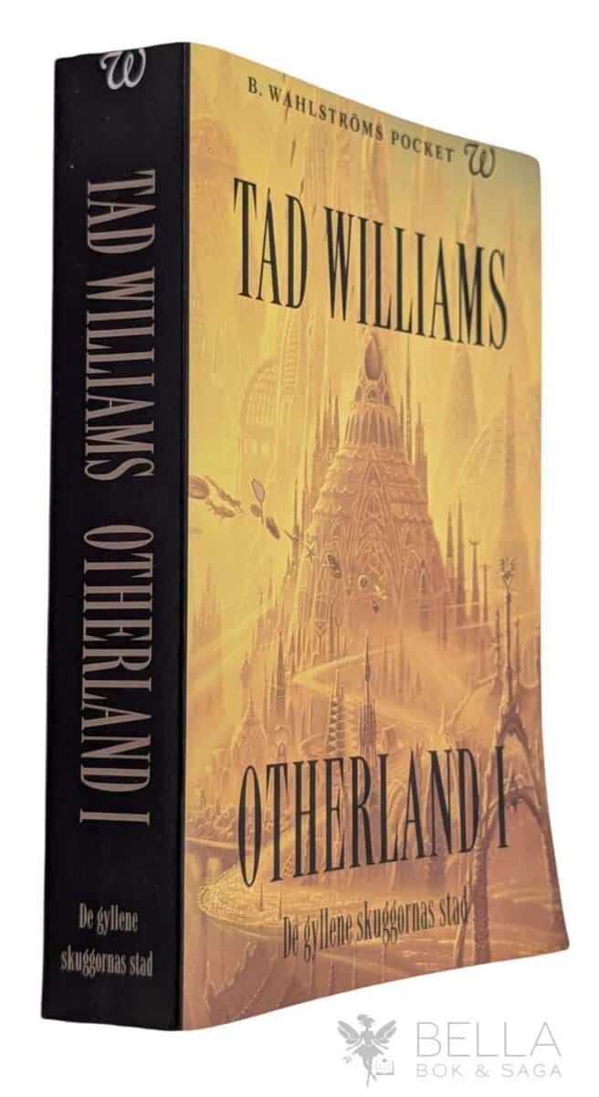 Tad Williams : De gyllene skuggornas stad