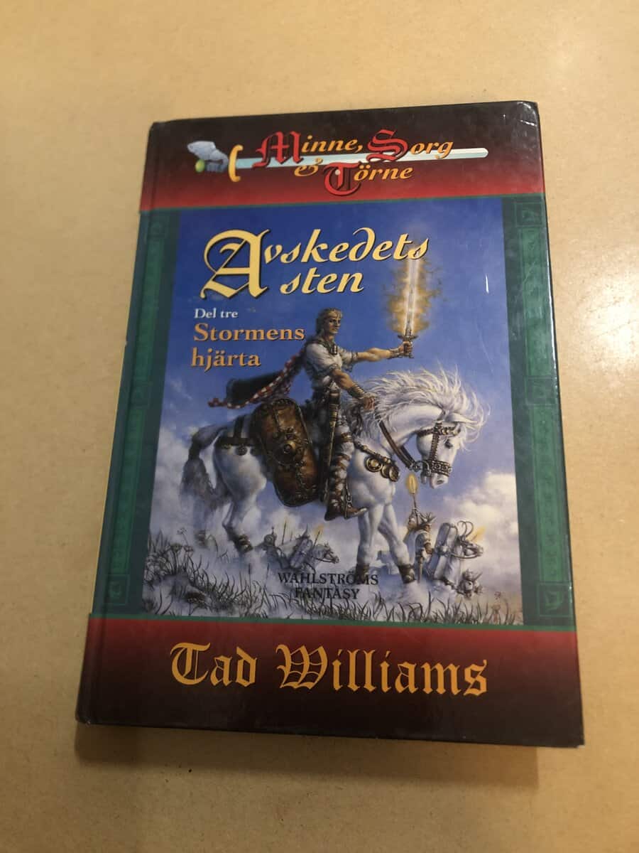 Tad Williams : Minne, sorg & törne 6 - Avskedets sten del 3 Stormens hjärta