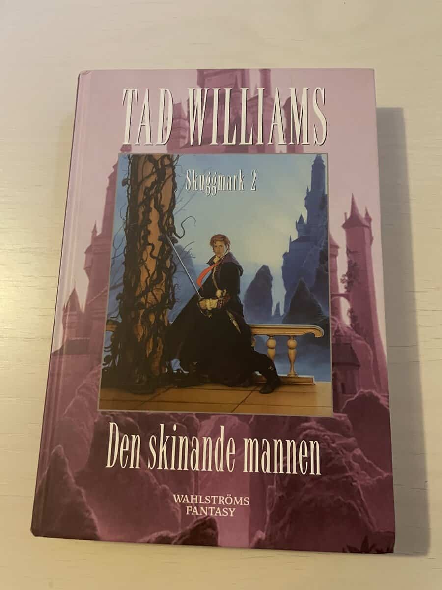Tad Williams : Skuggmark 2 - Den skinande mannen
