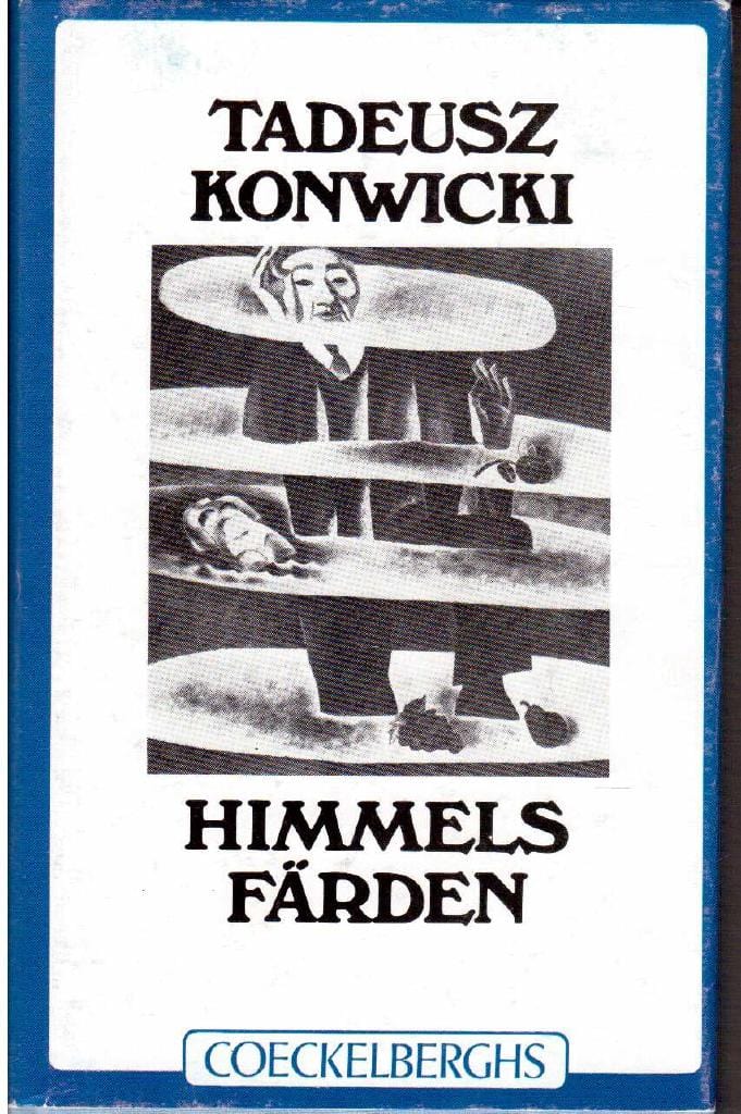 Tadeusz Konwicki : Himmelsfärden