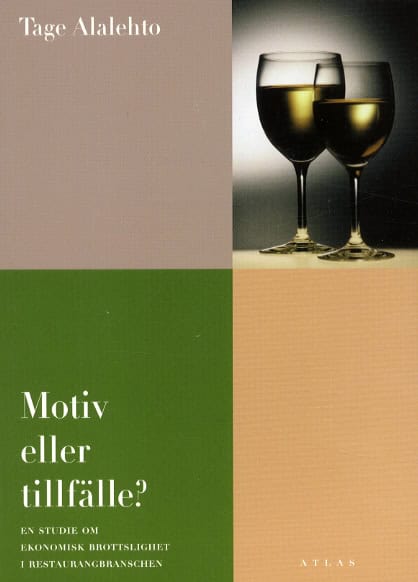 Tage Alaletho : Motiv eller tillfälle?