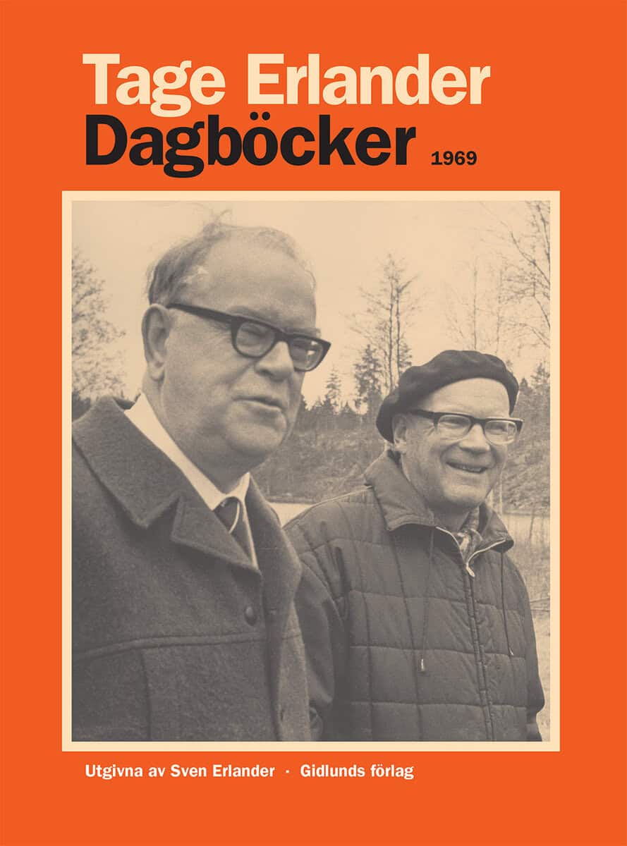 Tage Erlander : Dagböcker 1969