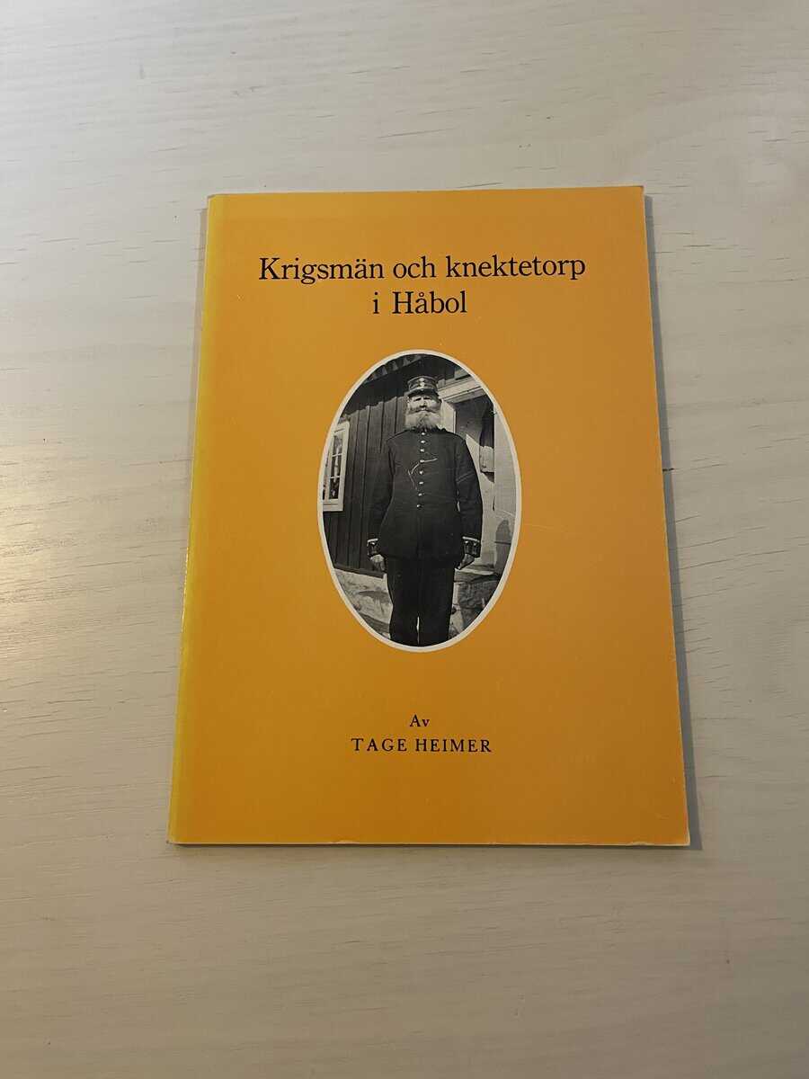 Tage Heimer : Krigsmän och knektetorp i Håbol