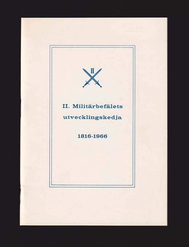 Tage Hellman : II. militärbefälets utvecklingskedja