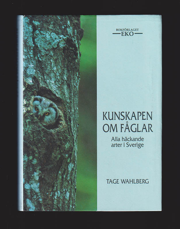 Tage Wahlberg : Kunskapen om fåglar