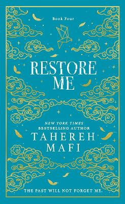 Tahereh Mafi : Restore Me
