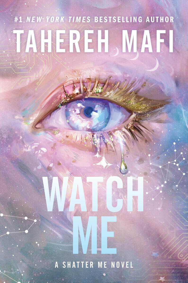 Tahereh Mafi : Watch Me