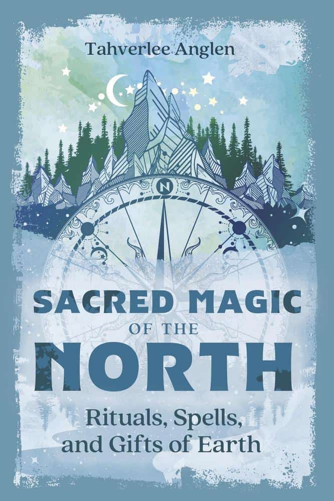 Tahverlee Anglen : Sacred Magic of the North