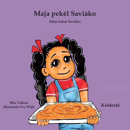 Taikon, Mia ; Wijk, Eva : Maja Pekél Saviáko - Maja bakar Saviáko (kelderash)