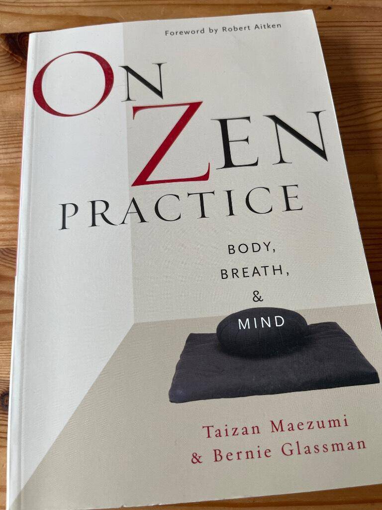 Taizan Maezumi ; Bernie Glassman : On Zen practice