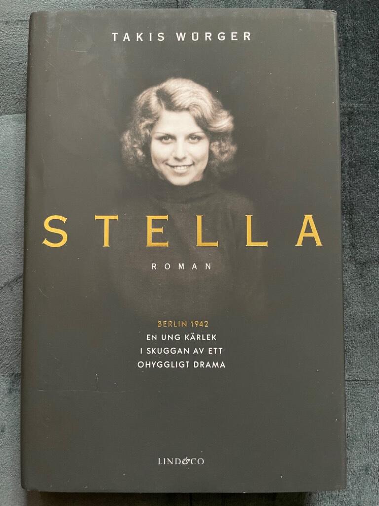 Takis Würger : Stella