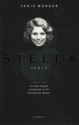 Takis Würger : Stella