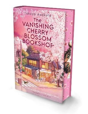 Takuya Asakura : The Vanishing Cherry Blossom Bookshop