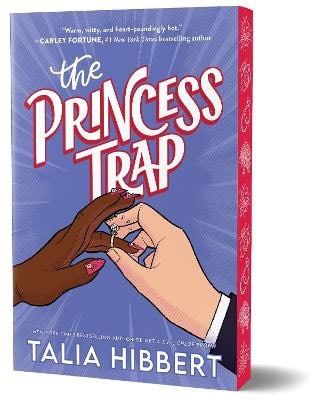 Talia Hibbert : The Princess Trap (Deluxe Edition)