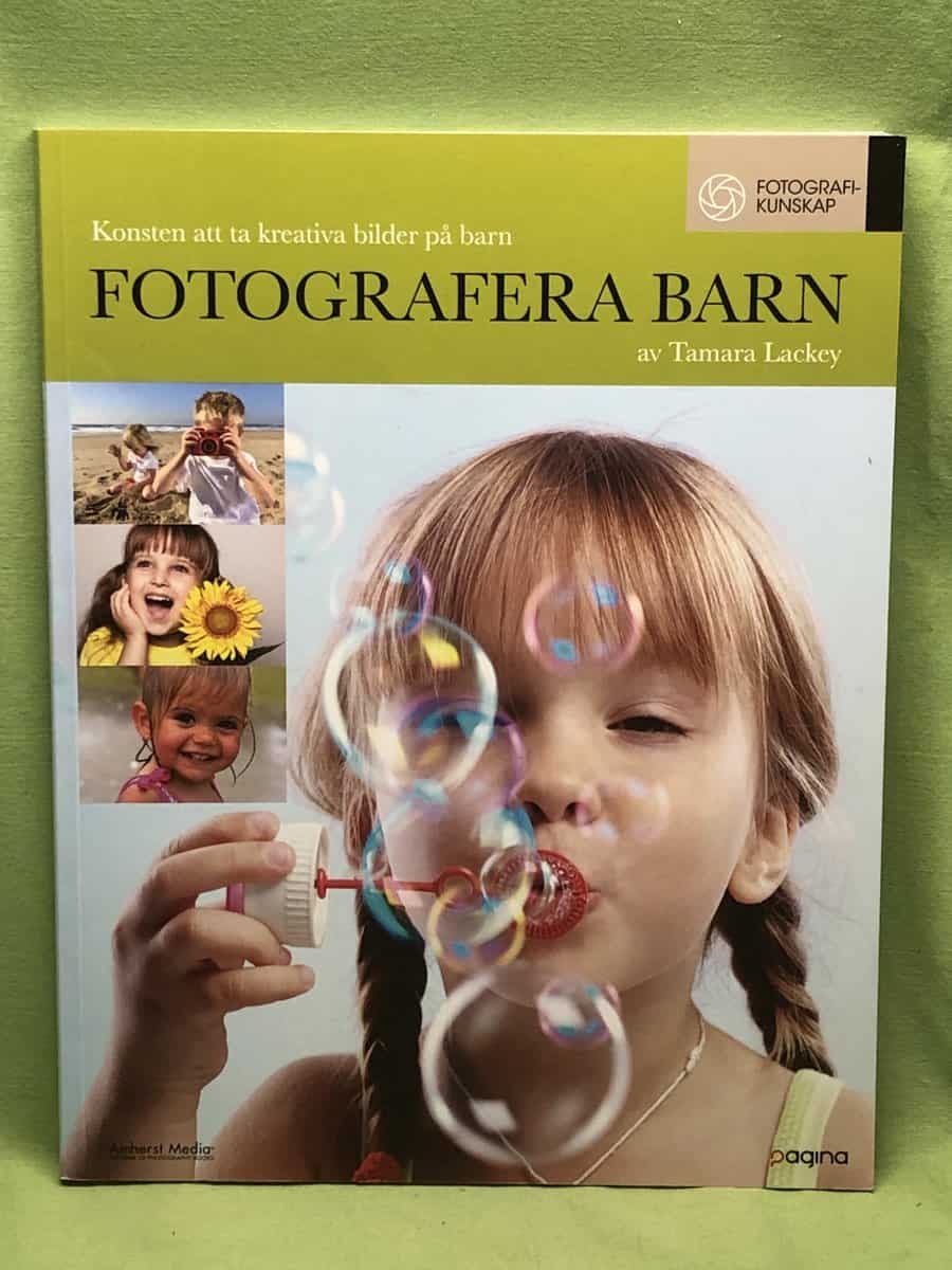 Tamara Lackey : Fotografera barn
