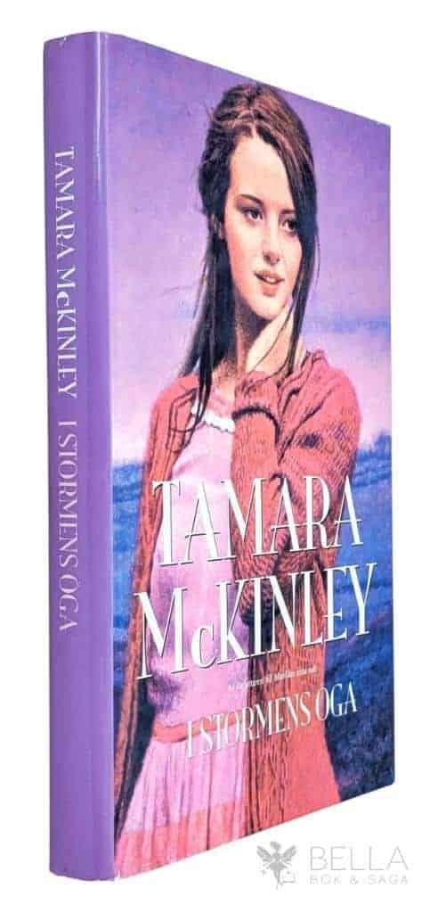 Tamara McKinley : I stormens öga