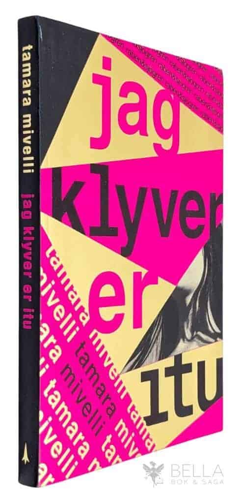 Tamara Mivelli : Jag klyver er itu